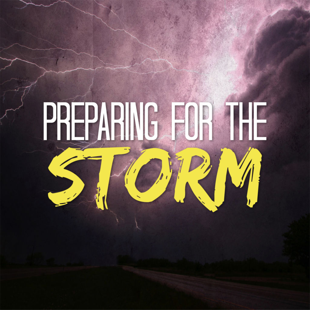 preparing-for-the-storm-part-6-weathering-the-storm-living-word-church